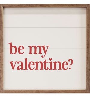 Be My Valentine White